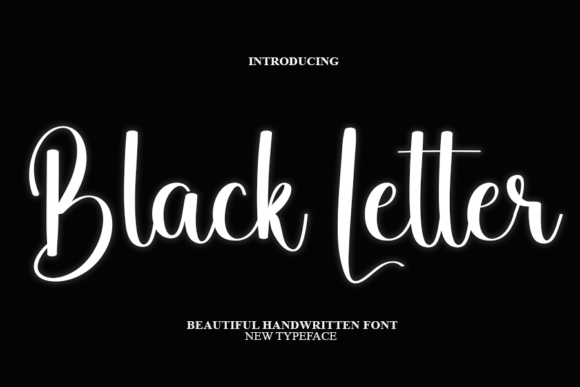 Black Letter: The Timeless Elegance of Handwritten Typography