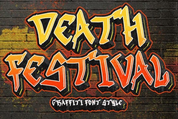 Death Festival: A Practical Evaluation of a Trendy Graffiti Typeface
