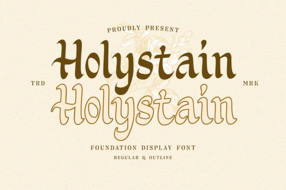 Evaluating Holystain: A Balanced Approach to Sophisticated Display Typography