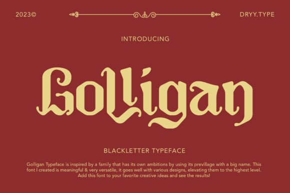 Golligan: The Gothic Typeface for Sophisticated Branding