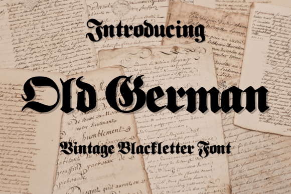 Old German: Elevating Projects with Antiquity and Strength