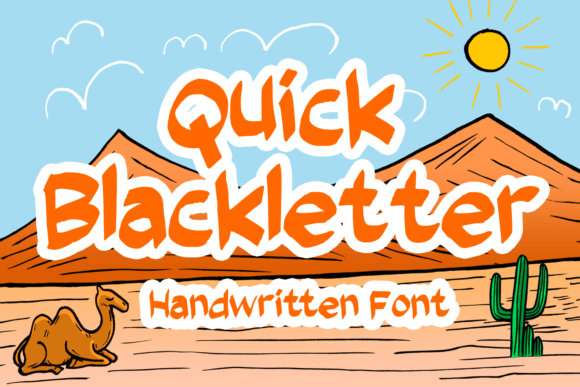 Quick Blackletter: A Handwritten Font That Brings Personality to Every Design