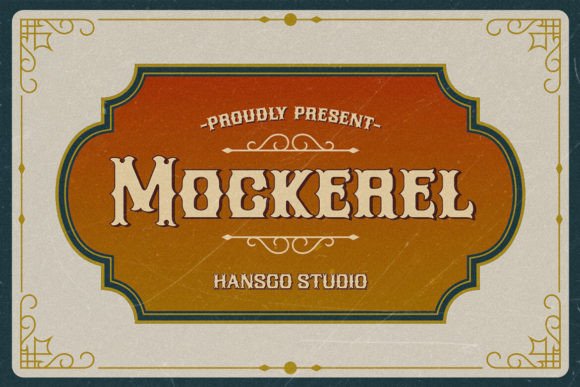Unlocking the Rustic Soul of Design: A Deep Dive into the Mockerel Typeface
