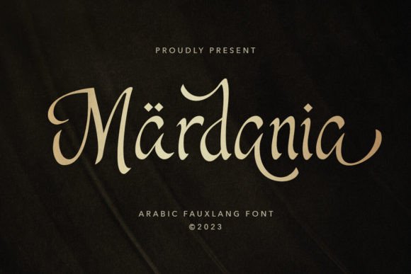 Why Mardania Is the Arabic-Inspired Faux Font That Actually Works